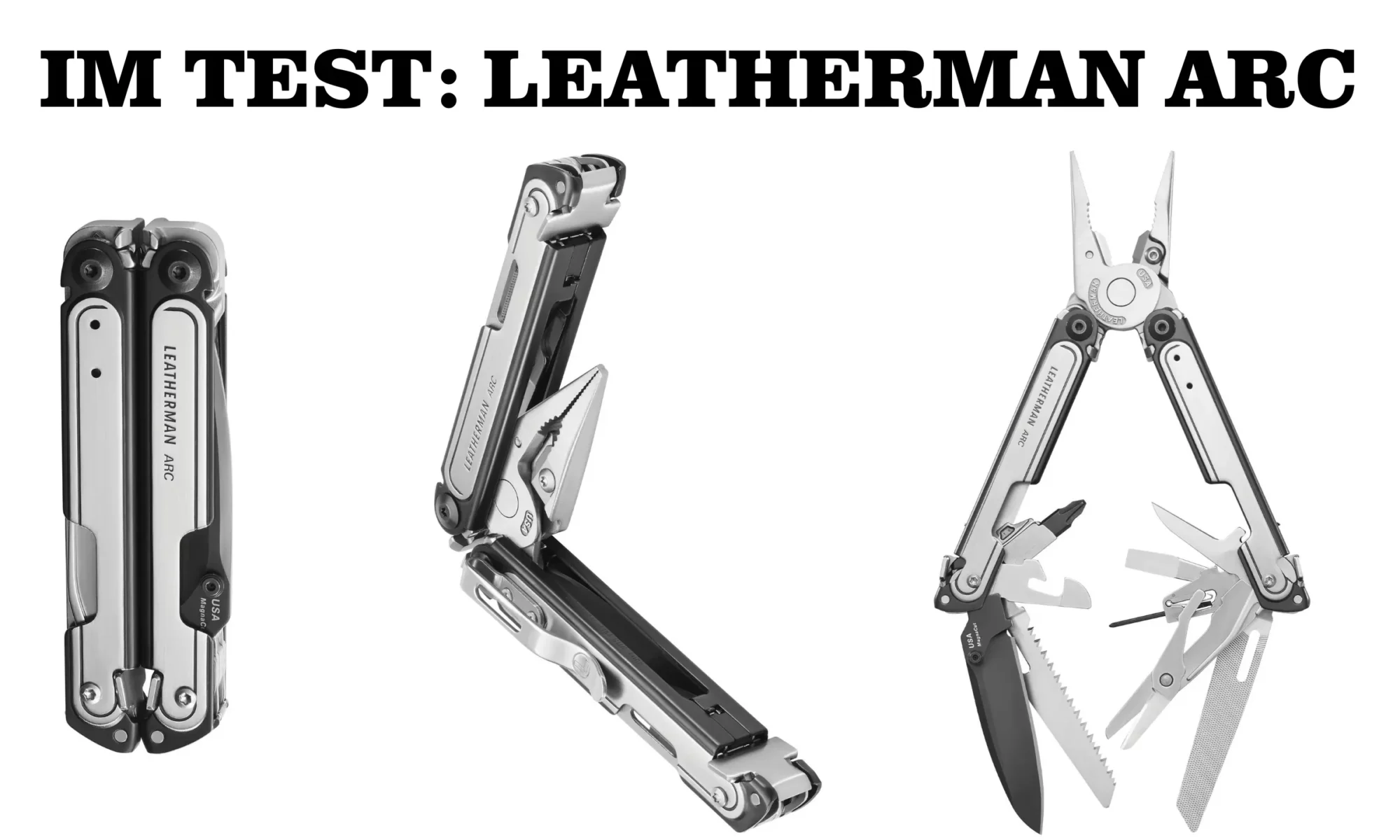 Im Test: Leatherman Arc